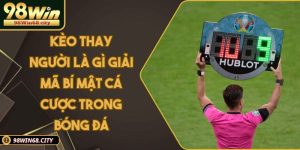 98WIN | LINK TRANG CHỦ 98WIN MỚI NHẤT - ĐĂNG KÝ 98WIN +98K